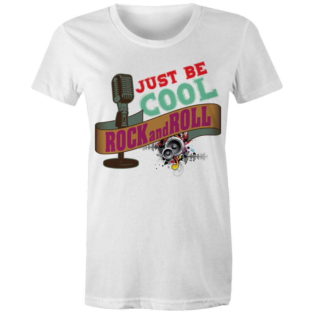 Just Be Cool Rock and Roll T-Shirt - Women's Tee