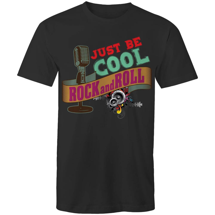 Just Be Cool Rock and Roll  - Mens T-Shirt