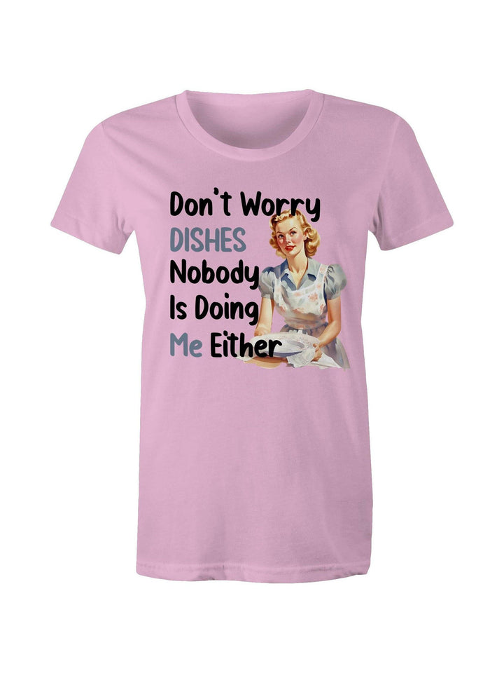 Don't Worry Dishes - Women's  Tee - Poison Arrow Retro