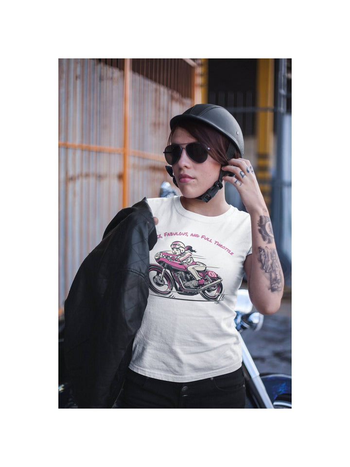 Fierce, Fabulous, and Full Throttle - Women's Tee - Poison Arrow Retro