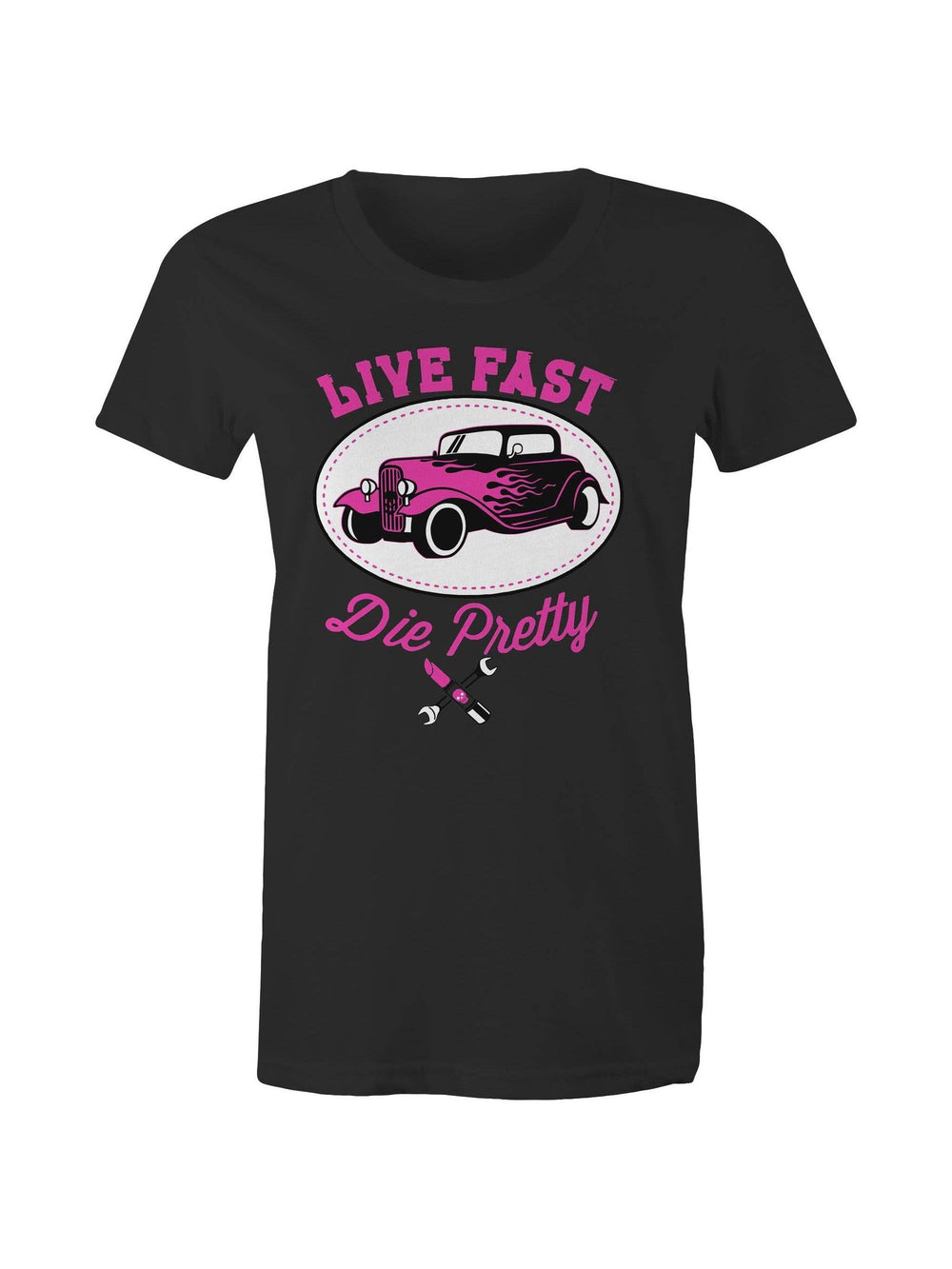 Live Fast Die Pretty - Women's Tee - Poison Arrow Retro